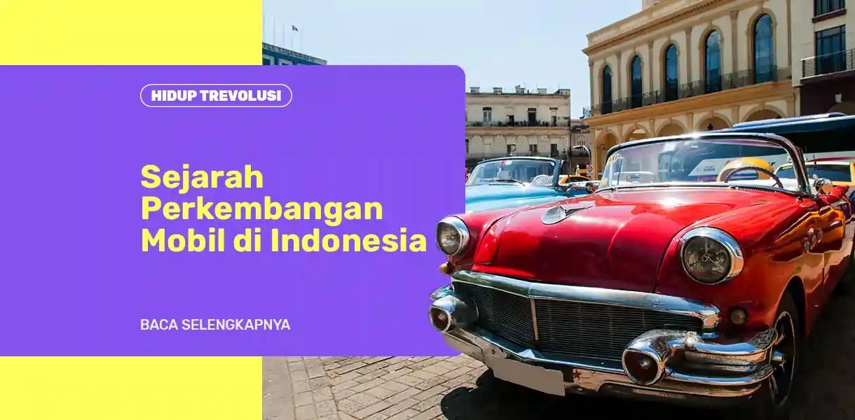Dunia Otomotif: Sejarah, Desain, dan Perkembangan di Indonesia